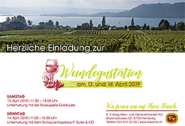 Herzliche Einladung zur Weindegustation am 13. und 14. April 2019
